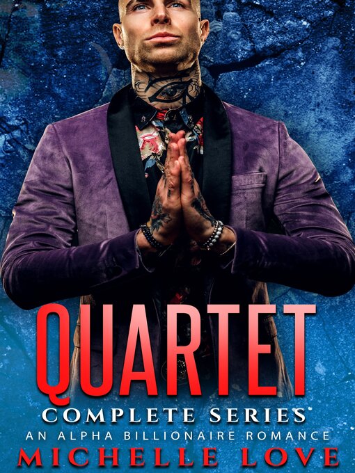 Title details for Quartet Complete Series by Michelle Love - Available